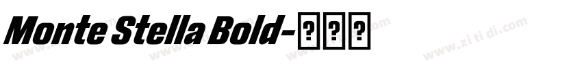 Monte Stella Bold字体转换